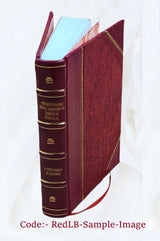 The ladies’ lexicon, and parlour companion … being also particularly adapted to the use of academies and schools. By William Grimshaw … 1846 [Leather Bound]